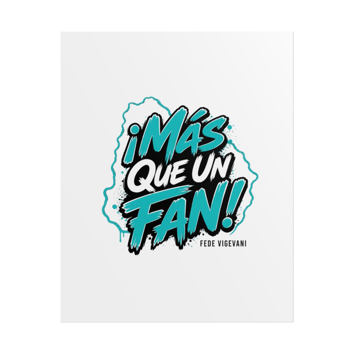 Fede Vigevani "¡Más Que Un Fan!" Poster - Official Posters & Wall Art merchandise