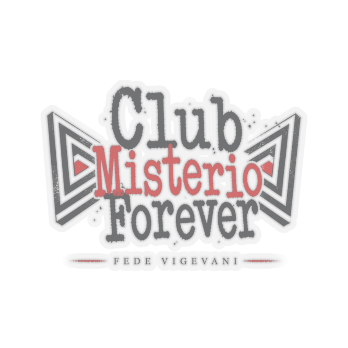 Fede Vigevani "Club Misterio Forever" Sticker